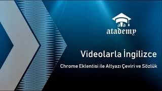 Chrome Eklentisi Ile Altyazılı Videolardan Yabancı Dil Öğrenme