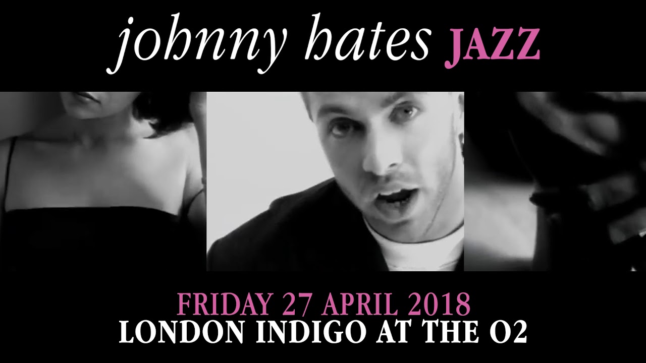 JOHNNY HATES JAZZ TURN BACK THE CLOCK 30TH ANNIVERSARY SHOW YouTube JOHNNY HATES JAZZ TURN BACK THE CLOCK 30TH ANNIVERSARY SHOW YouTube