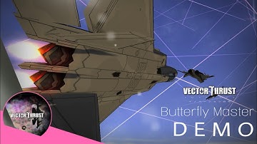 Butterfly Master - Vector Thrust Infinite DEMO