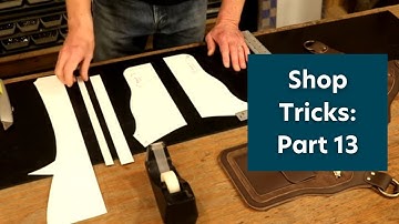 The Leather Element: Shop Tricks Pt. 13