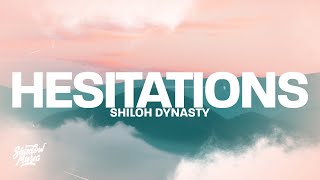 Video-Miniaturansicht von „Shiloh Dynasty - Hesitations (Lyrics)“