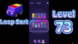 Loop Sort Level 73 Walkthrough 🚚 | Truck Puzzle Challenge | Mini Boss