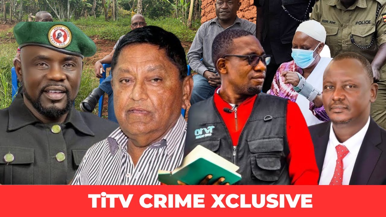 CRIME XCLUSIVE 2025 ROUND-UP: WALUKAGGA -DEAN SAAVA - SHALOM- NTAMBI -KARIM HIRJI AND KATANGA  FILES
