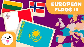 Flags of Europe (Part Three) - Geography for kids - European flags