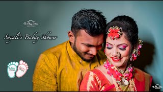 Sayali's  Baby Shower 4k | THE FILMY VIBES By Saggy Patil | 2022
