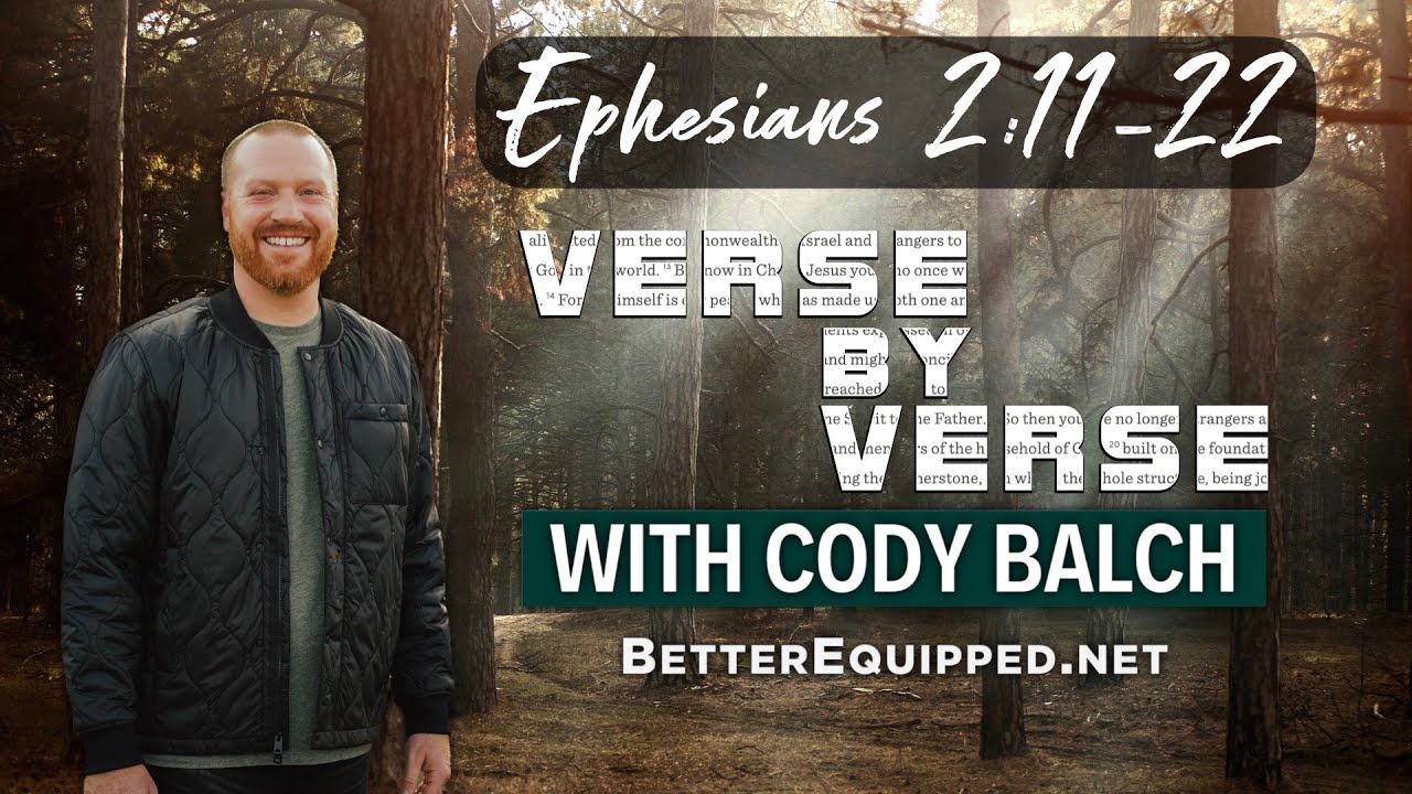 VERSE by VERSE Ephesians 21122 Jesus has destroyed the dividing