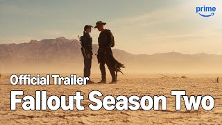 Fallout Season Two Official Trailer | Prime Video