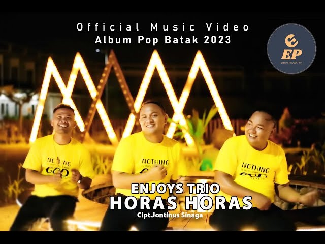 ENJOY'S TRIO - HORAS HORAS (OFFICIAL MUSIC VIDEO) class=