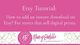 How add an instant download on Etsy? For stores that sell digital downloads. Etsy Tutorial screenshot 5