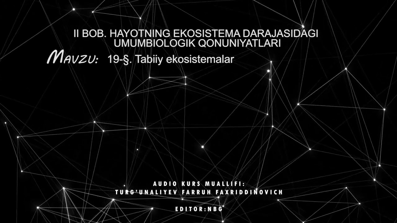 19-§. Tabiiy ekosistemalar