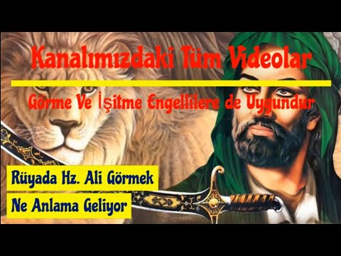 Rüyada Hz  Ali Görmek Ne Anlama Geliyor?- Rüya Tabirleri ve İstihare Yorumları