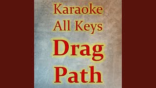 Drag Path