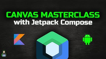 The Canvas Masterclass with Jetpack Compose - Trailer