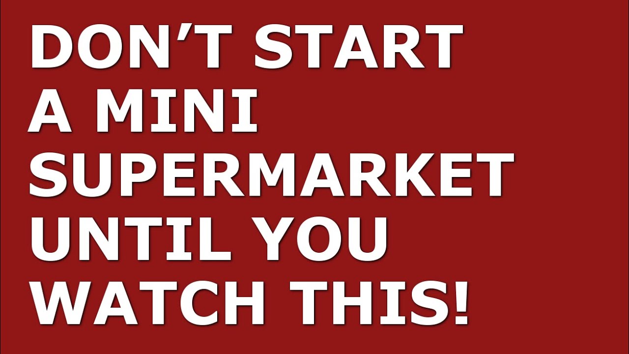 How to Start a Mini Supermarket Business  Free Mini Supermarket Business Plan Template Included