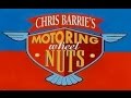 Chris Barrie's Motoring Wheel Nuts