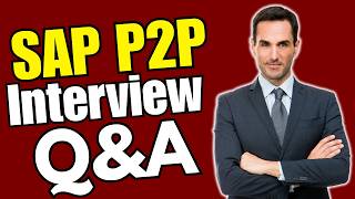 SAP P2P Interview Questions and Answers
