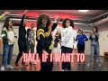 DaBaby - BALL IF I WANT TO | Dance Choreography