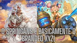 O SPRINGANS é praticamente um Branded XYZ, e um bom deck pra EVENTOS! - Yu-Gi-Oh! Master Duel.