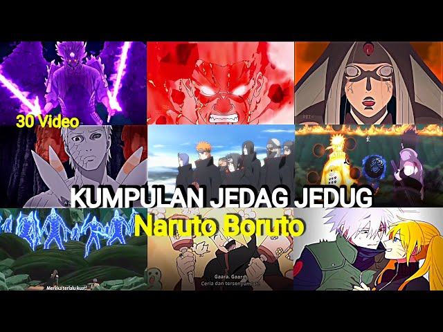 KUMPULAN JEDAG JEDUG NARUTO  BORUTO class=