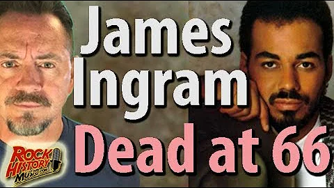 James Ingram, R&B Singer, Dead at 66