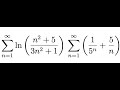 Calculus II: Series: Convergence/divergence test