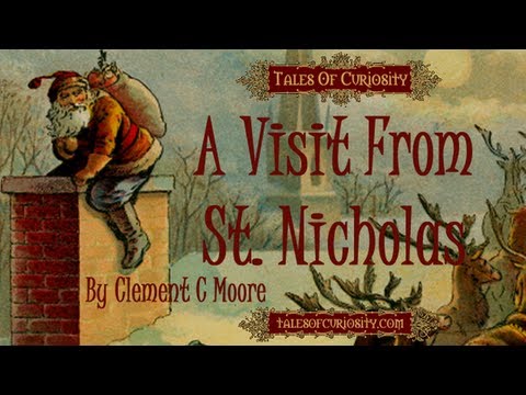 A Visit From St Nicholas By Clement Clark Moore