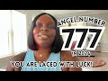 Angel Number 777 You Are Laced With Luck 777 Angel Number 777 You Are Laced With Luck 777