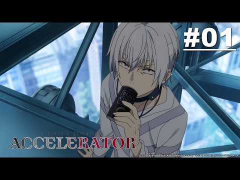 A Certain Scientific Accelerator (Toaru Kagaku no Accelerator) - Episode 01 [English Sub]