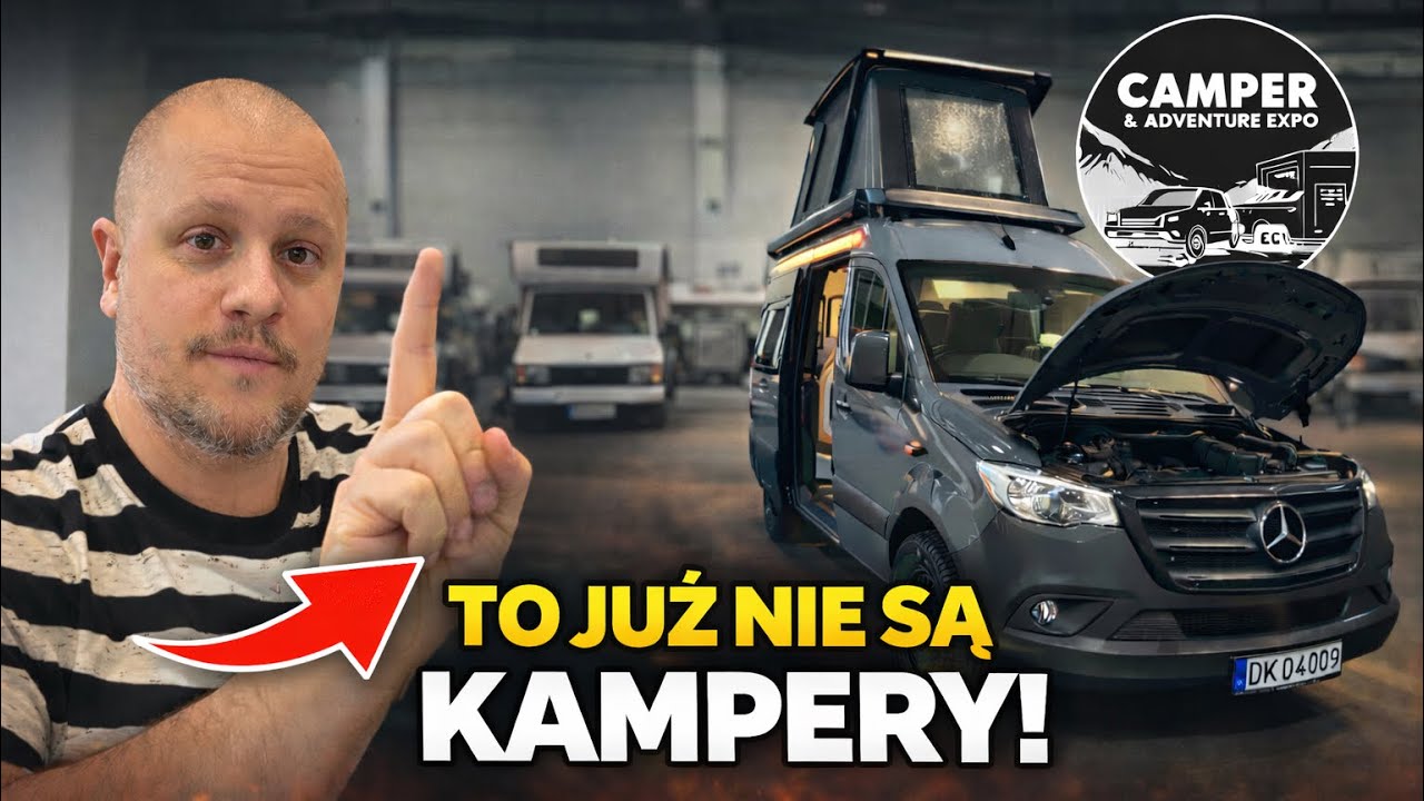 To już nie są kampery! 🤯 Targi Camper & Adventure Expo 2026