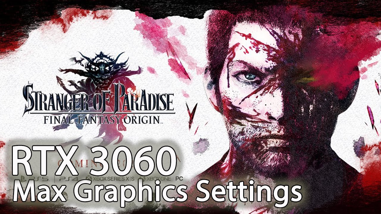 Stranger of Paradise FF Origins | 1st 30 Mins PC Gameplay | RTX 3060 | Max Graphic Settings