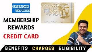 American Express Membership Rewards Credit Card Full Details | Benefits | Eligibility | Fees 2022
