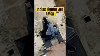 India Fighter Jet AMCA 5th generation Fighter Jet #youtubeshorts #shorts #AMCA #5thgenerationfighter