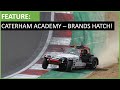 Caterham Academy at Brands Hatch! Time for a Lovecars Podium? With Tiff Needell