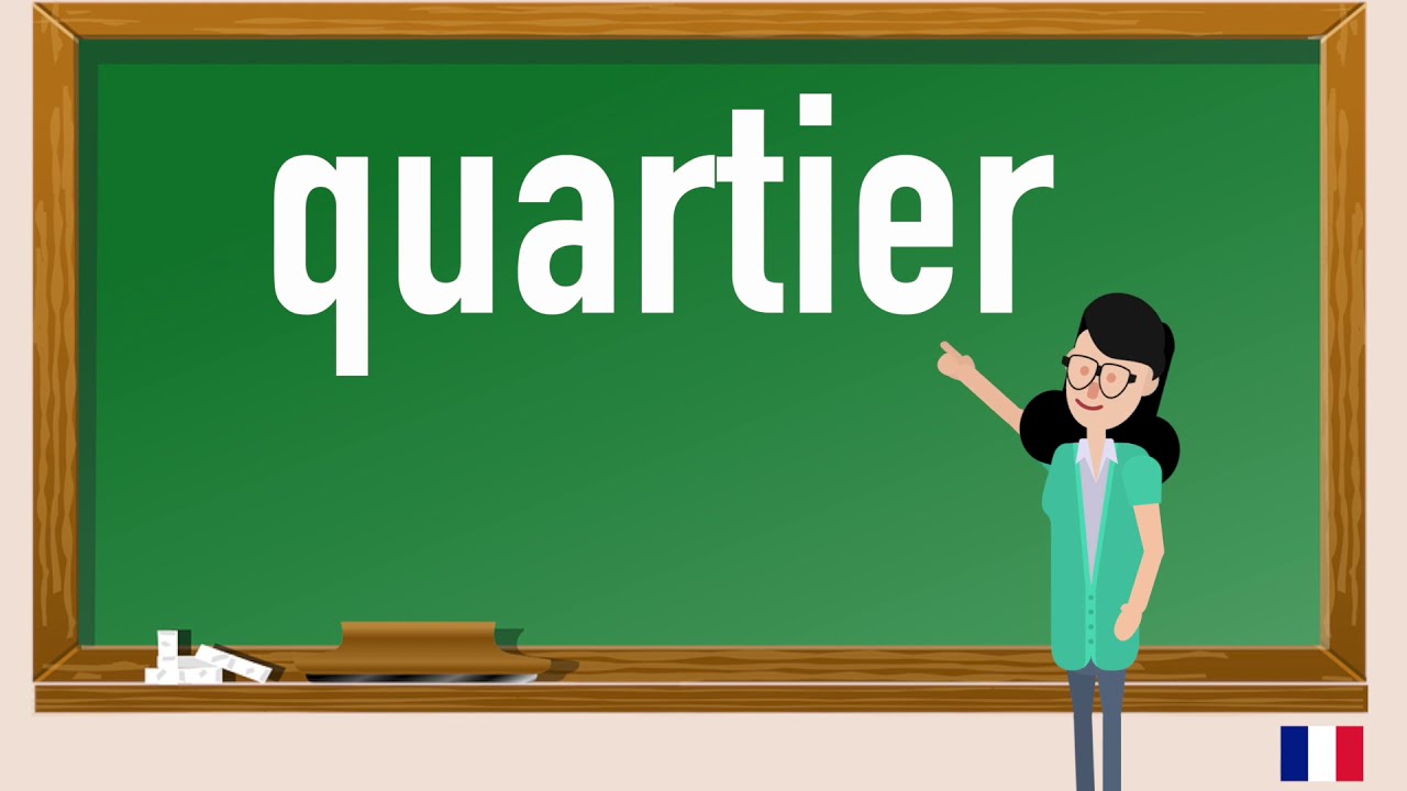 How to pronounce quartier in French YouTube