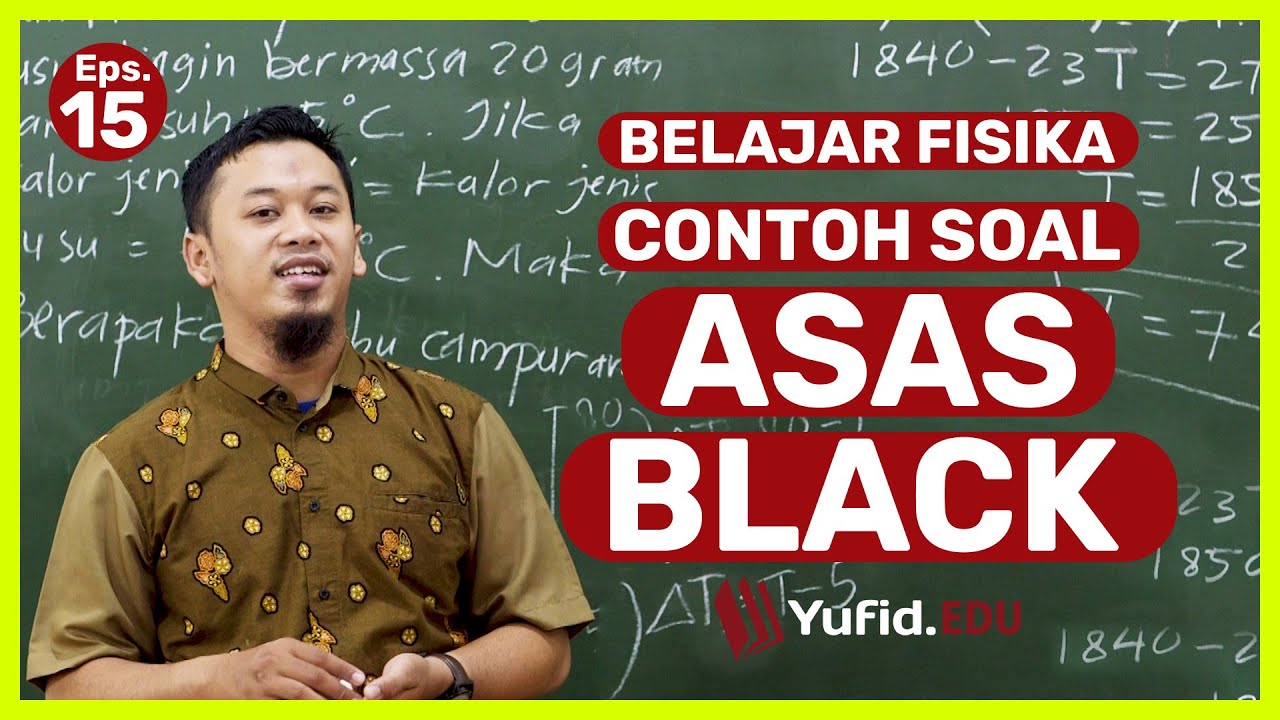 Rumus Fisika: Rumus dan Contoh Soal Asas Black (Belajar Fisika SMP