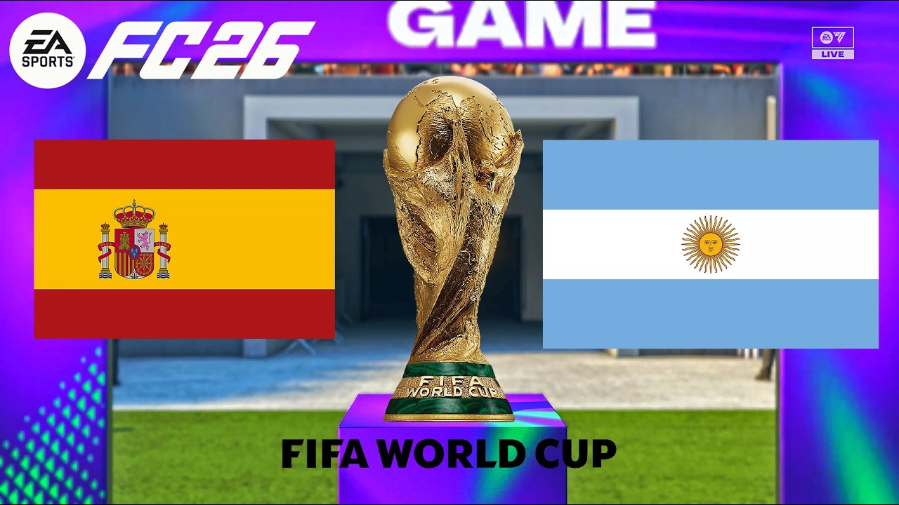 FC 26 - スペイン vs アルゼンチン | FIFAワールドカップ2026決勝