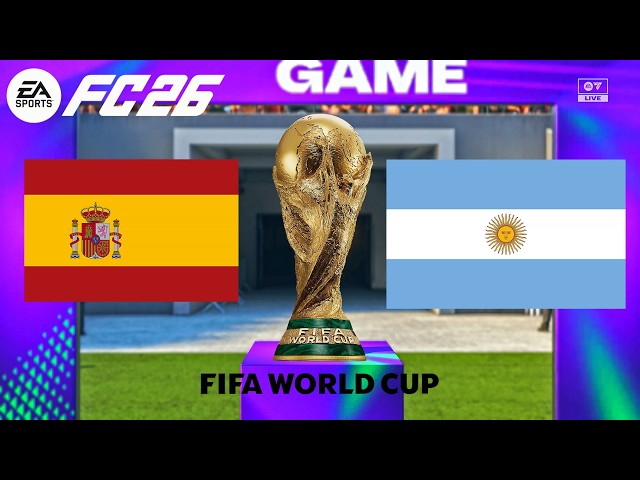 FC 26 - スペイン vs アルゼンチン | FIFAワールドカップ2026決勝