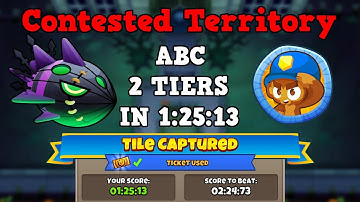 BTD6 || Contested Territory || Lych || in 1:25:13 || 2 Tiers || tile: ABC