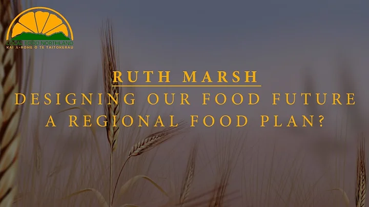 Local Food Northland - Ruth Marsh