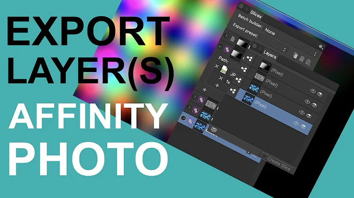 Export All Layers To Single Files In Affinity Photo -  Multiple Layers To JPG, PNG Etc In Seconds