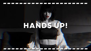 Hands Up! (Version 2)- 6arelyhuman, Pixel hood, and kets4eki Edit Audio