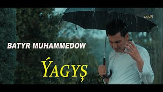 Batyr Muhammedow - Ýagyş (Official Video)