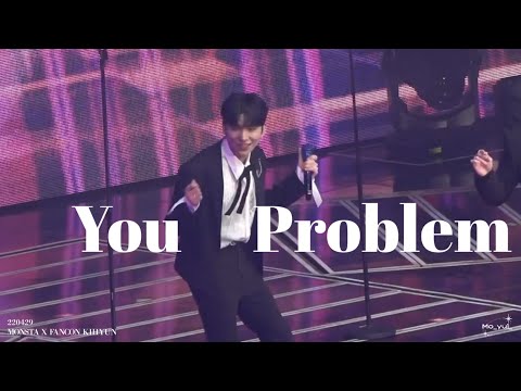 220429 FANCON MX AGENT - You Problem 몬스타엑스  기현 ( MONSTA X fancam