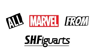 All Marvel Action Figures Releases from SH Figuarts