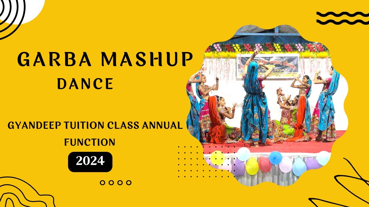 Garba Mashup Dance | Gyandeep Tuition Class Annual Day 2024 | # ...