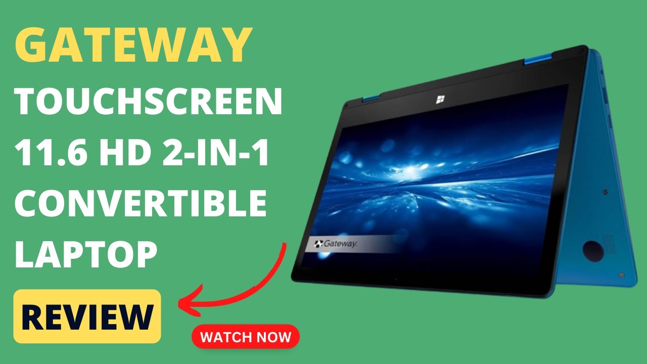 Newest Gateway Touchscreen 11.6 HD 2-in-1 Convertible Laptop Review ...