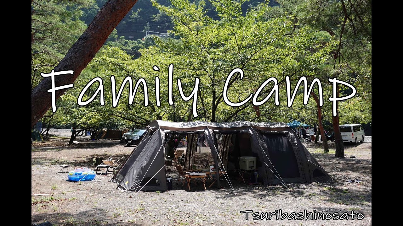 【川遊び・絶景とスリル】つり橋の里キャンプ場でファミリーキャンプ/カマボコテント・クエ