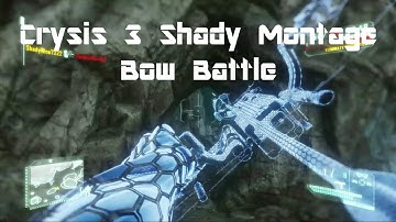 Crysis 3 Multiplayer - Shady Bow Battle Montage