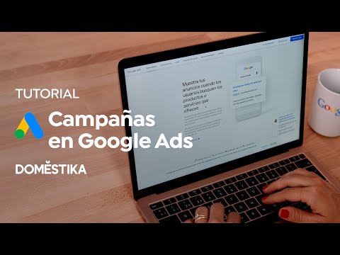 Google Ads Tutorial: How to Create Search Campaigns | Domestika