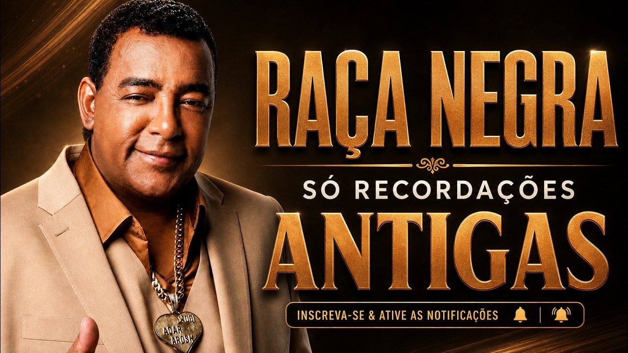 💿RAÇA NEGRA SÓ RECORDAÇÕES ANTIGAS AS MELHORES